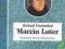 MARCIN LUTER RICHARD FRIEDENTHAL biografia BSL