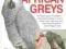 BIRDKEEPER'S GUIDE TO AFRICAN GREYS Greg Glendell