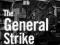 GENERAL STRIKE: A HISTORICAL PORTRAIT Symons