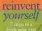 REINVENT YOURSELF: SEVEN STEPS TO A NEW YOU