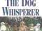 THE DOG WHISPERER Paul Owens