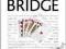 WIN AT BRIDGE: TEACH YOURSELF David Bird