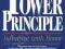 THE POWER PRINCIPLE: THE INFLUENCE WITH HONOR Lee