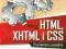 HTML XHTML I CSS PRAKTYCZNE PROJEKTY Z PŁYTĄ CD
