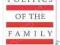 THE POLITICS OF THE FAMILY R. Laing