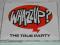 WHAZZ UP? THE TRUE PARTY (CD)
