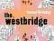 THE WESTBRIDGE (MODERN PLAYS) Rachel De-Lahay