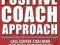 THE POSITIVE COACH APPROACH Cordova, McKee