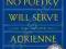 TONIGHT NO POETRY WILL SERVE: POEMS 2007-2010 Rich