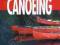 THE COMPLETE BOOK OF CANOEING I. Gordon
