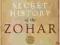 THE SECRET HISTORY OF THE ZOHAR Michael Berg