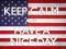 Keep Calm Have A Nice Day USA - plakat 91,5x61 cm