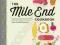 THE MILE END COOKBOOK Bernamoff