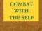 COMBAT WITH THE SELF