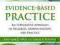 EVIDENCE-BASED PRACTICE