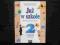 Już w szkole 2 ćwiczenia część 2 obserwuję, przeży