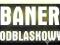 Baner ODBLASKOWY Reklama SUPER JAKOŚĆ GRUBY !! HIT