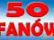 50 Fanów Facebook FanPage Fani Like Lubię To