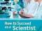 HOW TO SUCCEED AS A SCIENTIST Gabrys, Langdale