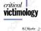 CRITICAL VICTIMOLOGY: INTERNATIONAL PERSPECTIVES