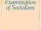 Mallock A Critical Examination of Socialism - 1989