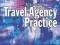 MANUAL OF TRAVEL AGENCY PRACTICE Syratt, Archer