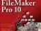 FILEMAKER PRO 10 BIBLE Ray Cologon