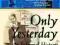 ONLY YESTERDAY: INFORMAL TREATMENT OF THE 1920S