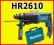 MAKITA Młotowiertarka HR2610 SDS-Plus + 17 WIERTEŁ