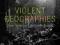 VIOLENT GEOGRAPHIES Derek Gregory, Allan Pred