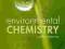 ENVIRONMENTAL CHEMISTRY: A GLOBAL PERSPECTIVE