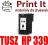 TUSZ HP 339 C8767EE PHOTOSMART D5155 D5156 D5160