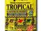 Tropical  TROPICAL saszetka 12g+GRATIS