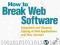 HOW TO BREAK WEB SOFTWARE Andrews, Whittaker