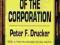 THE CONCEPT OF THE CORPORATION Peter Drucker