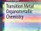 TRANSITION METAL ORGANOMETALLIC CHEMISTRY Mathey