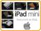 APPLE Etui tablet iPAD MINI + Folia Kabel GRATISY