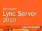 MICROSOFT LYNC SERVER 2010 UNLEASHED Lewis, Abbate