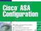 CISCO ASA CONFIGURATION Richard Deal