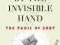 SLAPPED BY THE INVISIBLE HAND: THE PANIC OF 2007