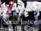 SOCIAL JUSTICE AND THE CITY David Harvey