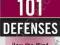 101 DEFENSES: HOW THE MIND SHIELDS ITSELF Blackman