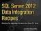 SQL SERVER 2012 DATA INTEGRATION RECIPES Aspin