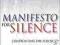 MANIFESTO FOR SILENCE Stuart Sim