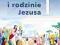 W DRODZE DO WIECZERNIKA W domu i rodzinie Jezusa 1