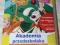 AKADEMIA PRZEDSZKOLAKA * 5-6 lat * DZIECIAK NA 6