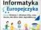 INFORMATYKA EUROPEJCZYK 5 PODRĘCZNIK WINDOWS 7