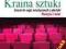 KRAINA SZTYKI 1-3 GIMNAZJUM PLASTYKA I TEATR