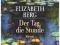 Der Tag, die Stunde Elizabeth Berg Goldmann POLECA