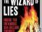 Bernie Madoff, The Wizard of Lies: Inside The Infa